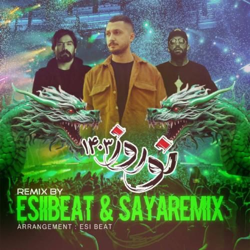سایا‌ ریمیکس و اسی بیت نوروز ۱۴۰۳