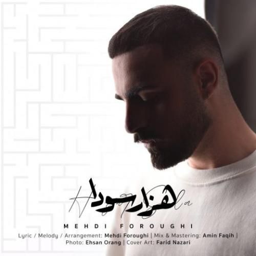 دانلود آهنگ هزار سودا از مهدی فروغی