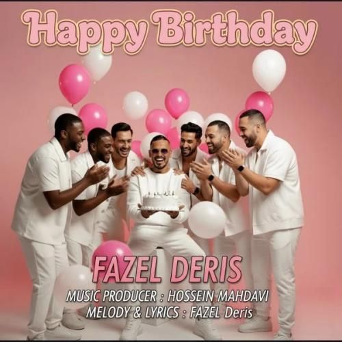 فاضل دریس تولدت مبارک