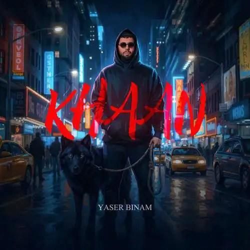 دانلود آهنگ خان از یاسر بینام